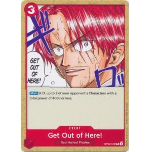 (TCG) – Get Out of Here! – OP09-018